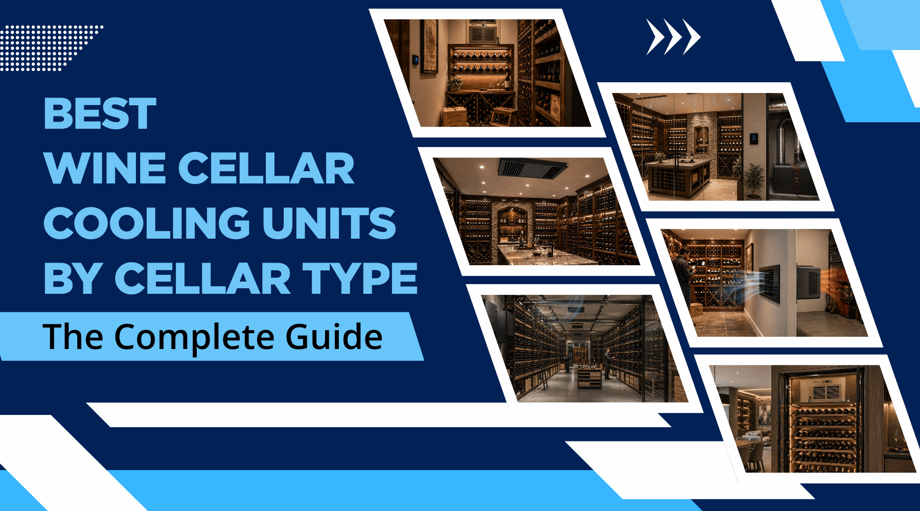 Best Wine Cellar Cooling Units by Cellar Type: The Complete Guide | Luxury Appliances Direct