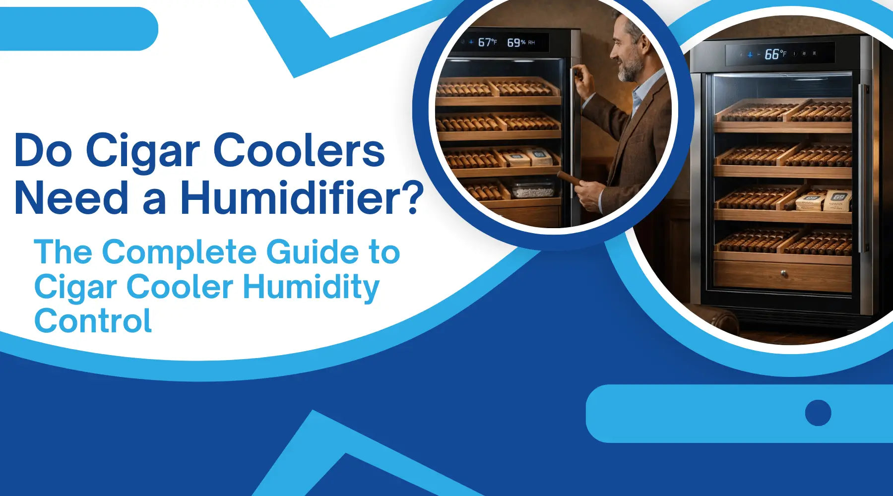 Do Cigar Coolers Need a Humidifier? The Complete Guide to Cigar Cooler Humidity Control | Luxury Appliances Direct