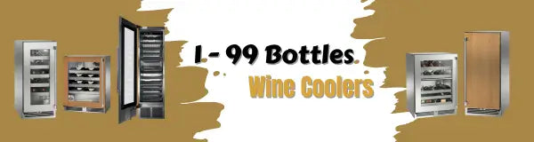 1 - 99 Bottles - Wine Coolers | Luxury Appliances Direct