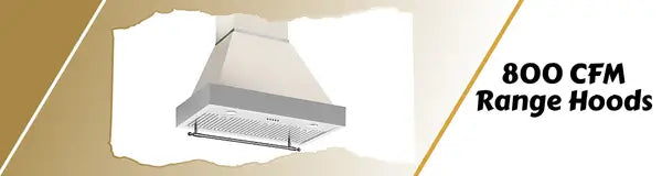 800 CFM - Range Hoods | Luxury Appliances Direct