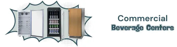 Commercial Beverage Centers | Luxury Appliances Direct