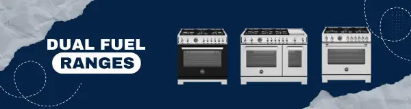 Dual Fuel Ranges | Luxury Appliances Direct