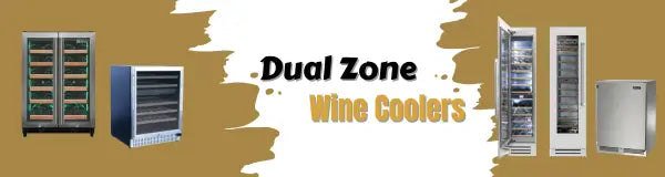 Dual Zone Wine Coolers | Luxury Appliances Direct