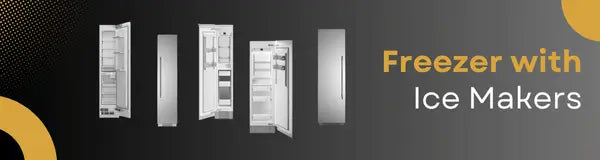Freezer with Ice Makers | Luxury Appliances Direct