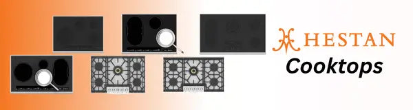 Hestan Cooktops | Luxury Appliances Direct