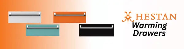 Hestan Warming Drawers | Luxury Appliances Direct