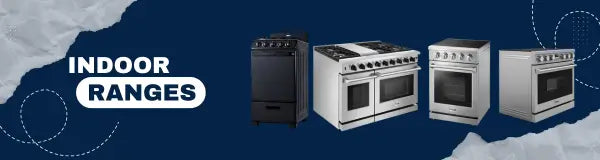 Indoor Ranges | Luxury Appliances Direct