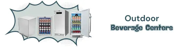 Outdoor Beverage Centers | Luxury Appliances Direct