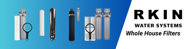 RKIN Whole House Filters | Luxury Appliances Direct