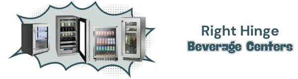 Right Hinge Beverage Centers | Luxury Appliances Direct
