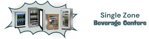 Single Zone Beverage Centers | Luxury Appliances Direct