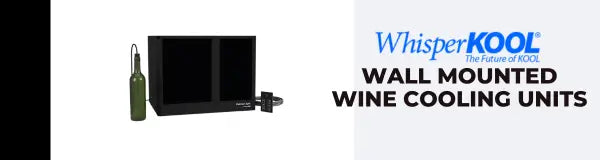 WhisperKOOL Wall Mounted Wine Cooling Units | Luxury Appliances Direct