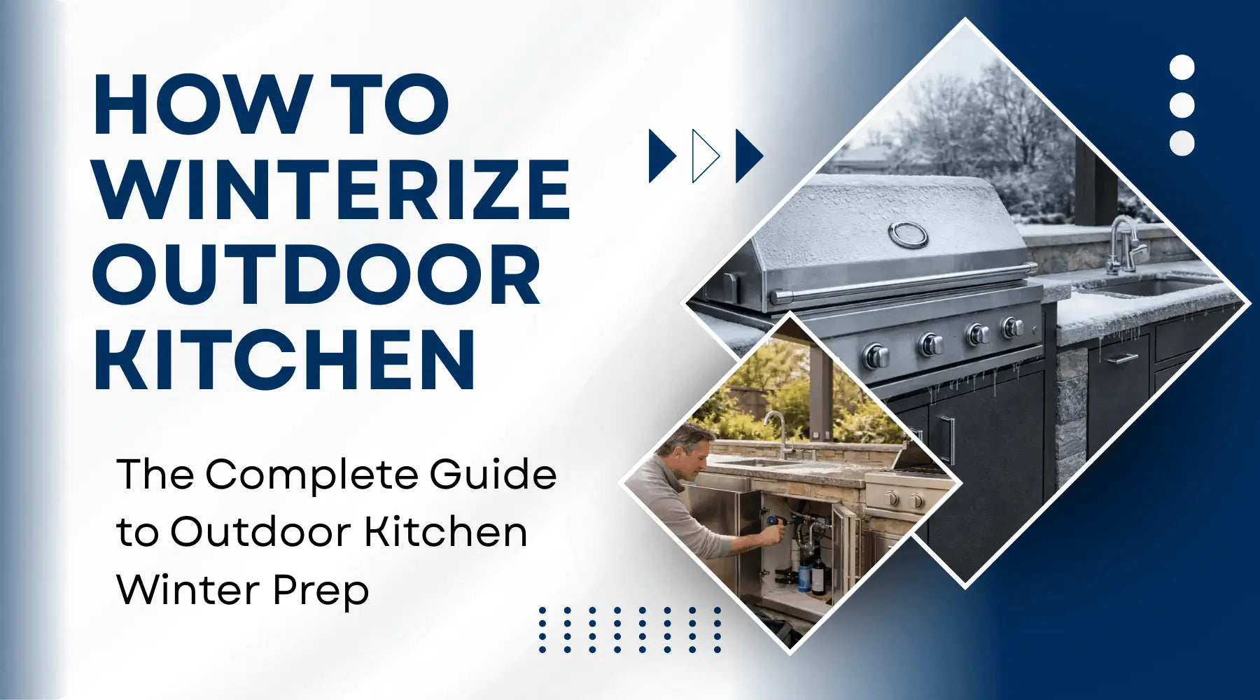 How to Winterize Outdoor Kitchen: The Complete Guide to Outdoor Kitchen Winter Prep | Luxury Appliances Direct