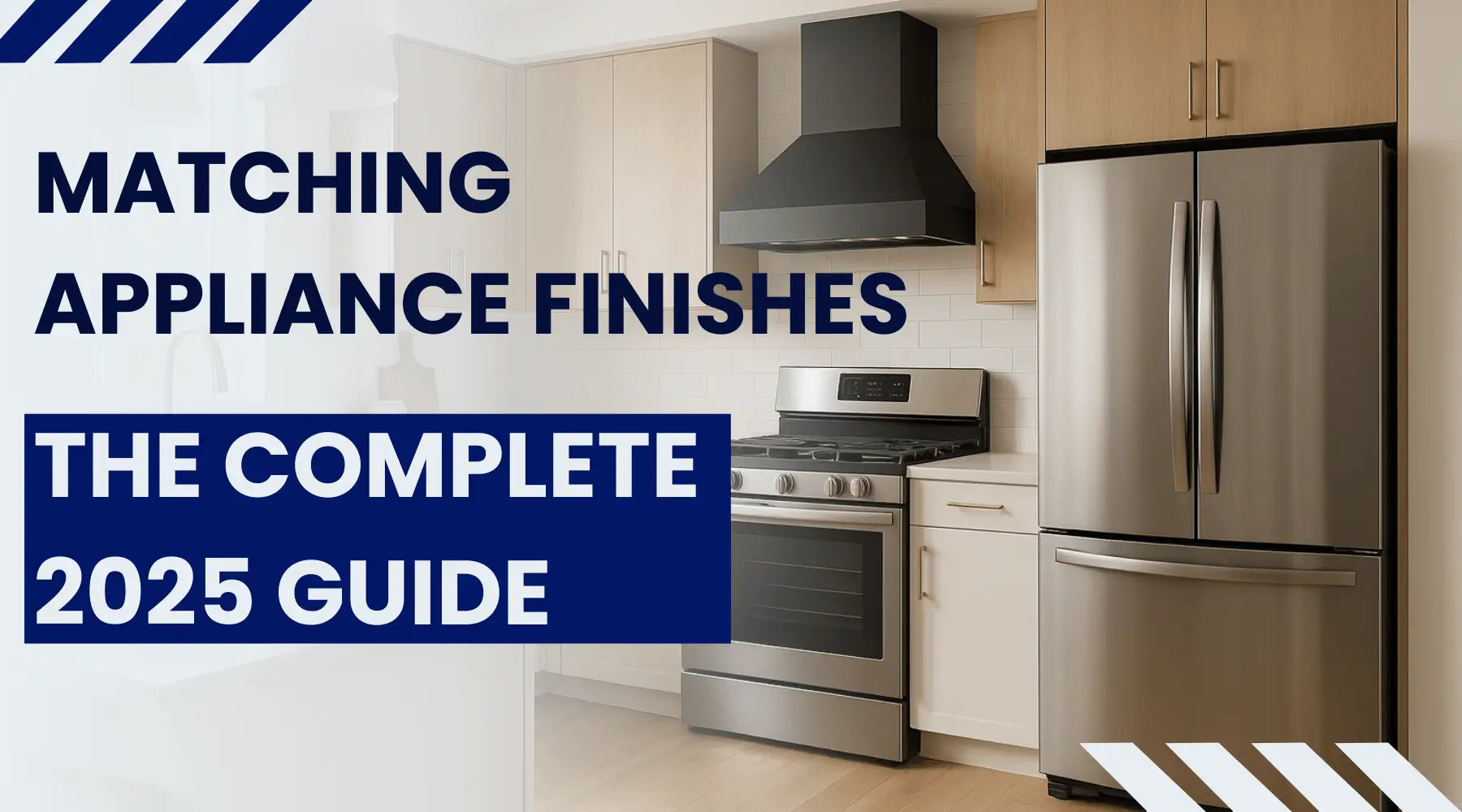 Matching Appliance Finishes: The Complete 2025 Guide | Luxury Appliances Direct