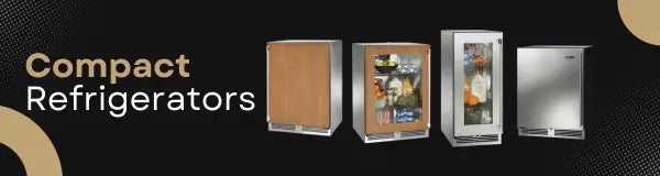 Compact Refrigerators | Luxury Appliances Direct