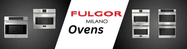 Fulgor Milano Ovens | Luxury Appliances Direct